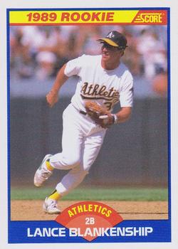 #641 Lance Blankenship - Oakland Athletics - 1989 Score Baseball