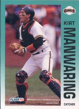 #641 Kirt Manwaring - San Francisco Giants - 1992 Fleer Baseball
