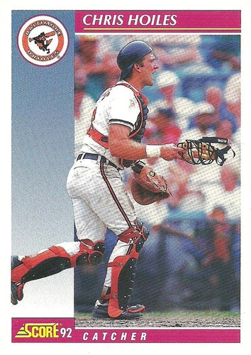 #641 Chris Hoiles - Baltimore Orioles - 1992 Score Baseball