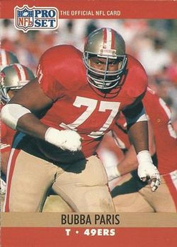 #641 Bubba Paris - San Francisco 49ers - 1990 Pro Set Football