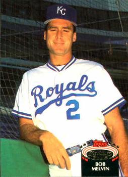 #642 Bob Melvin - Kansas City Royals - 1992 Stadium Club Baseball
