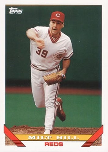#642 Milt Hill - Cincinnati Reds - 1993 Topps Baseball