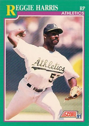 #643 Reggie Harris - Oakland Athletics - 1991 Score Baseball