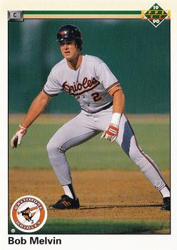 #644 Bob Melvin - Baltimore Orioles - 1990 Upper Deck Baseball