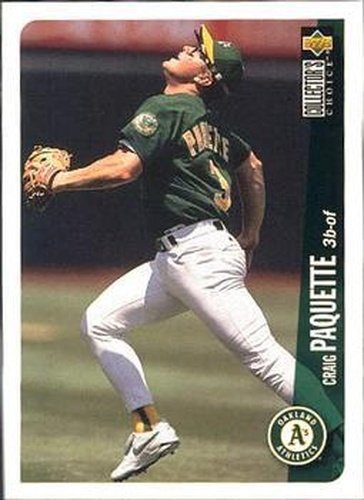 #644 Craig Paquette - Oakland Athletics - 1996 Collector's Choice Baseball