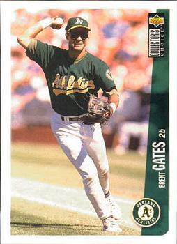 #645 Brent Gates - Oakland Athletics - 1996 Collector's Choice Baseball