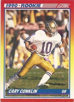 #645 Cary Conklin - Washington Huskies / Washington Redskins - 1990 Score Football