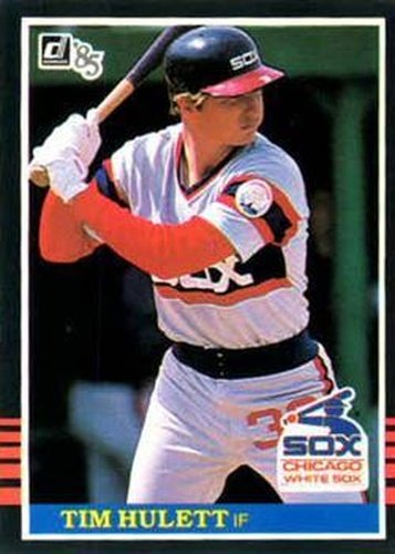 #645 Tim Hulett - Chicago White Sox - 1985 Donruss Baseball