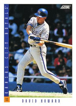 #645 David Howard - Kansas City Royals - 1993 Score Baseball