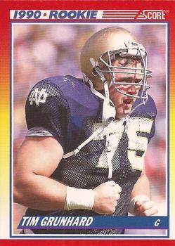 #646 Tim Grunhard - Notre Dame Fighting Irish / Kansas City Chiefs - 1990 Score Football