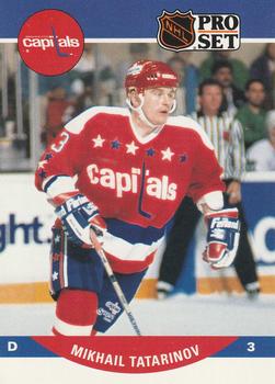 #647 Mikhail Tatarinov - Washington Capitals - 1990-91 Pro Set Hockey