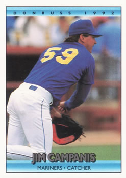 #647 Jim Campanis - Seattle Mariners - 1992 Donruss Baseball