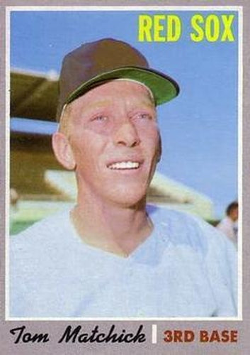 #647 Tom Matchick - Boston Red Sox - 1970 Topps Baseball