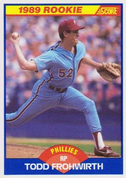 #647 Todd Frohwirth - Philadelphia Phillies - 1989 Score Baseball