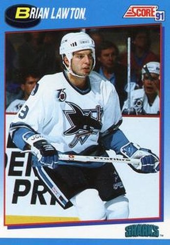 #648 Brian Lawton - San Jose Sharks - 1991-92 Score Canadian Bilingual Hockey