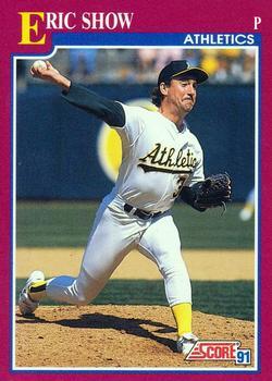 #64T Eric Show - Oakland Athletics - 1991 Score Rookie & Traded Baseball
