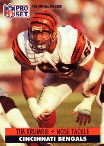 #464 Tim Krumrie - Cincinnati Bengals - 1991 Pro Set Football