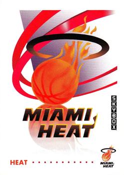 #364 Miami Heat Logo - Miami Heat - 1991-92 SkyBox Basketball