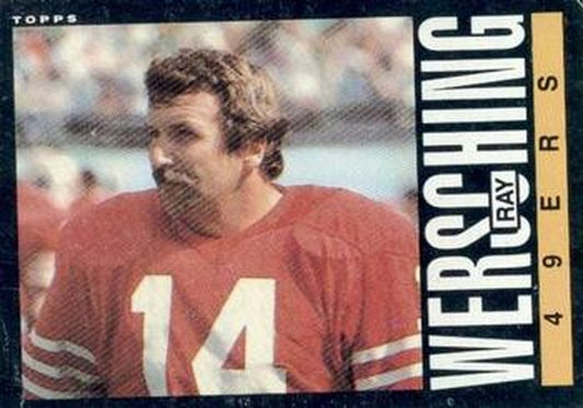 #164 Ray Wersching - San Francisco 49ers - 1985 Topps Football