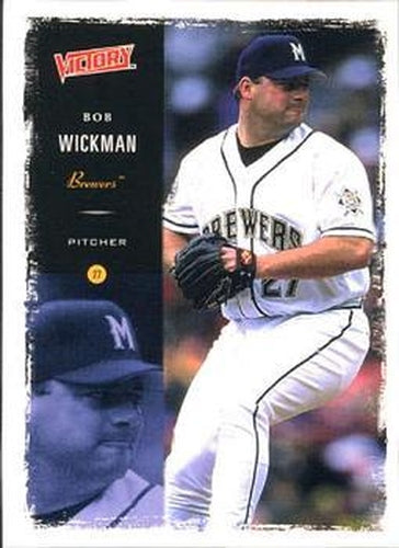 #64 Bob Wickman - Milwaukee Brewers - 2000 Upper Deck Victory Baseball