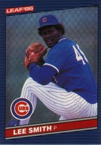 #64 Lee Smith - Chicago Cubs - 1986 Leaf Baseball