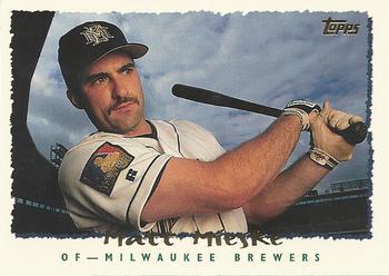 #64 Matt Mieske - Milwaukee Brewers - 1995 Topps Baseball