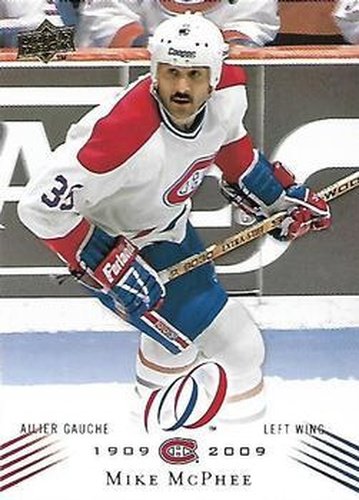 #64 Mike McPhee - Montreal Canadiens - 2008-09 Upper Deck Montreal Canadiens Centennial Hockey
