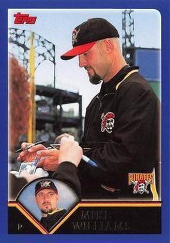 #64 Mike Williams - Pittsburgh Pirates - 2003 Topps Baseball