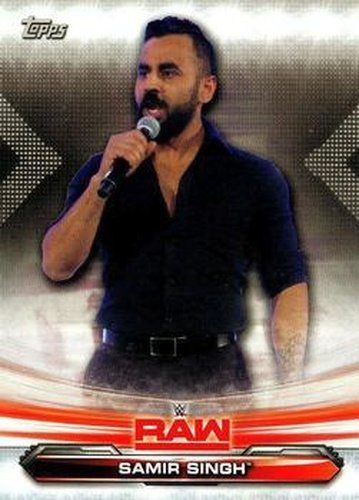 #64 Samir Singh - 2019 Topps WWE RAW Wrestling