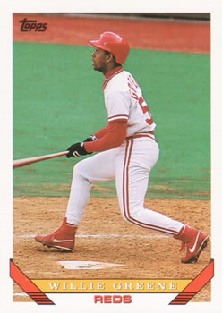 #764 Willie Greene - Cincinnati Reds - 1993 Topps Baseball