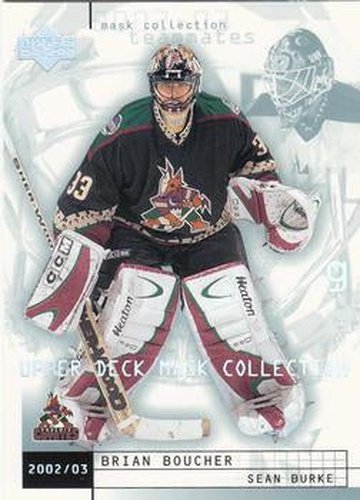 #64 Brian Boucher / Sean Burke - Phoenix Coyotes - 2002-03 Upper Deck Mask Collection Hockey