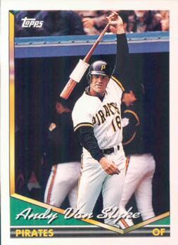 #650 Andy Van Slyke - Pittsburgh Pirates - 1994 Topps Baseball