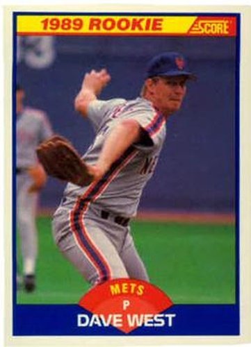 #650 Dave West - New York Mets - 1989 Score Baseball