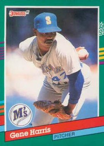 #651 Gene Harris - Seattle Mariners - 1991 Donruss Baseball