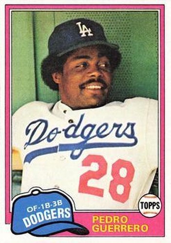 #651 Pedro Guerrero - Los Angeles Dodgers - 1981 Topps Baseball
