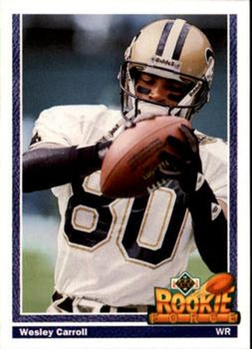 #651 Wesley Carroll - New Orleans Saints - 1991 Upper Deck Football