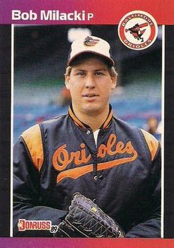 #651 Bob Milacki - Baltimore Orioles - 1989 Donruss Baseball