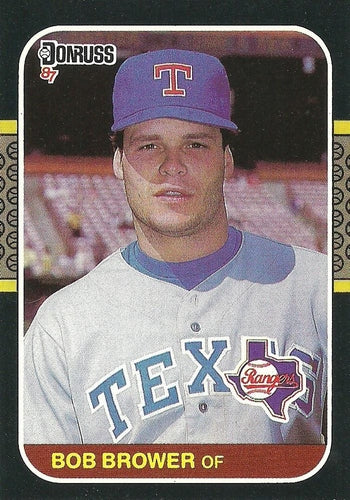 #651 Bob Brower - Texas Rangers - 1987 Donruss Baseball