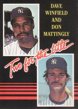 #651a Two For The Title Don Mattingly / Dave Winfield - New York Yankees - 1985 Donruss Baseball