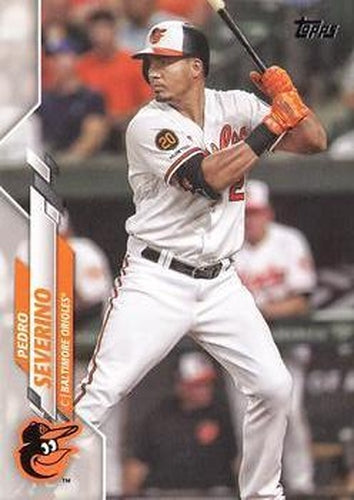 #652 Pedro Severino - Baltimore Orioles - 2020 Topps Baseball