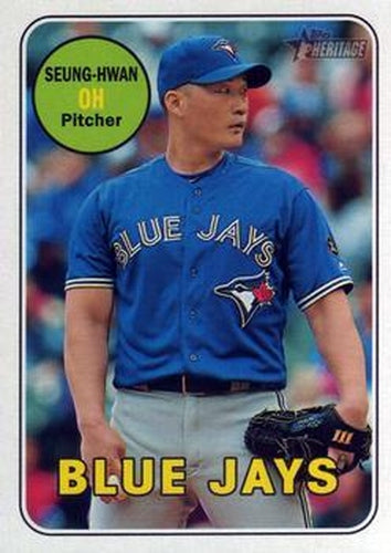 #652 Seung-Hwan Oh - Toronto Blue Jays - 2018 Topps Heritage Baseball