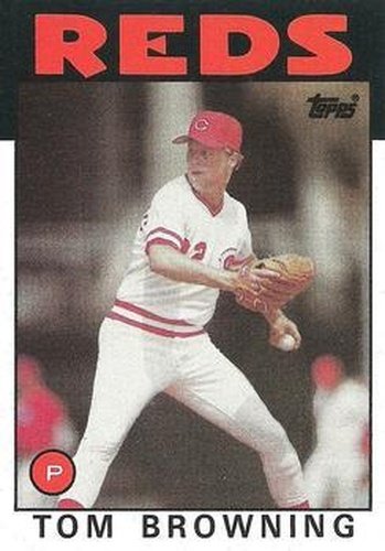 #652 Tom Browning - Cincinnati Reds - 1986 Topps Baseball