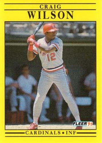 #652 Craig Wilson - St. Louis Cardinals - 1991 Fleer Baseball