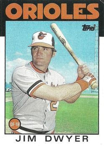 #653 Jim Dwyer - Baltimore Orioles - 1986 Topps Baseball