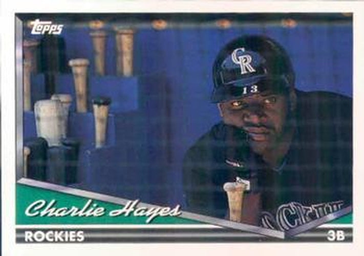 #655 Charlie Hayes - Colorado Rockies - 1994 Topps Baseball