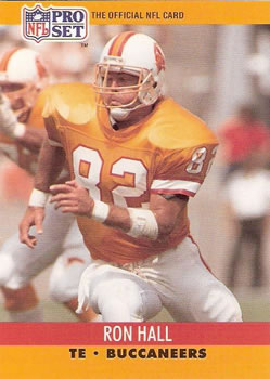 #655 Ron Hall - Tampa Bay Buccaneers - 1990 Pro Set Football