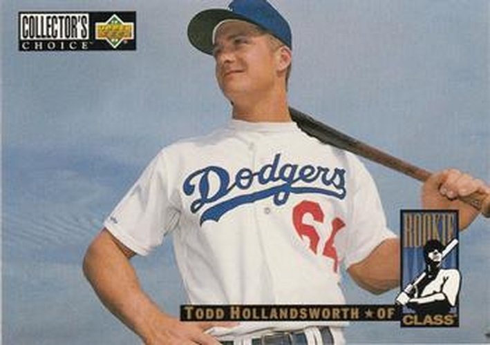 #658 Todd Hollandsworth - Los Angeles Dodgers - 1994 Collector's Choice Baseball