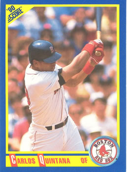 #658 Carlos Quintana - Boston Red Sox - 1990 Score Baseball