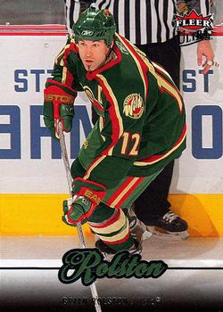 #102 Brian Rolston - Minnesota Wild - 2007-08 Ultra Hockey