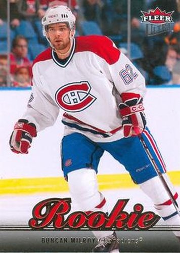 #216 Duncan Milroy - Montreal Canadiens - 2007-08 Ultra Hockey